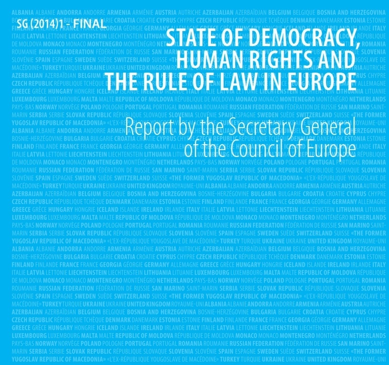 Europos Tarybos generalinio sekretoriaus ataskaita apie „demokratijos valstybę, žmogaus teises ir įstatymo viršenybę Europoje“